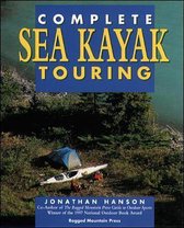 The Complete Guide to Sea Kayak Touring