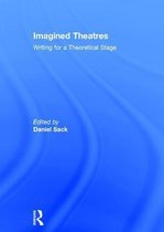 Imagined Theatres