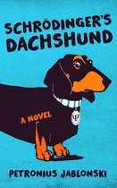 Schrodinger's Dachshund