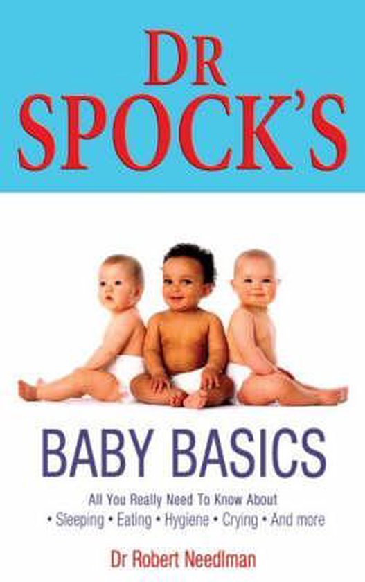 Dr Spock's Baby Basics, Dr Robert Needlman 9780743477864 Boeken