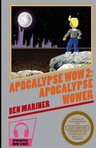 Apocalypse Wow 2