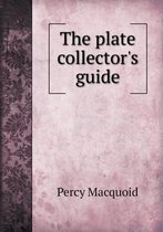The plate collector's guide