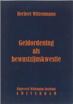 Geldordening als bewustzijnskwestie