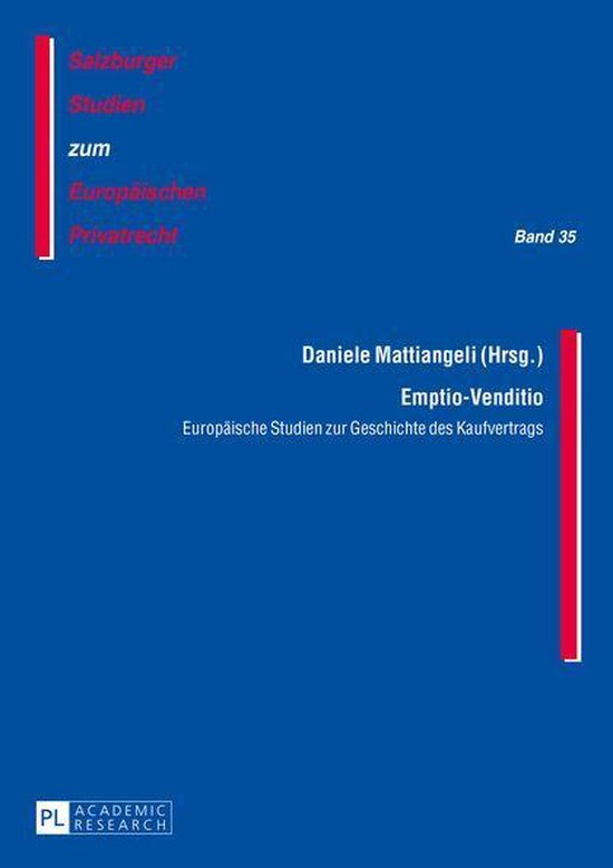Salzburger Studien zum Europaeischen Privatrecht 35 - Emptio-Venditio