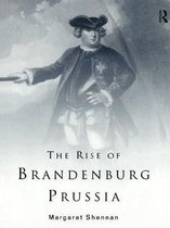 Lancaster Pamphlets - The Rise of Brandenburg-Prussia