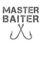 Master Baiter