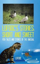Lofdoc's Stories: Short and Sweet