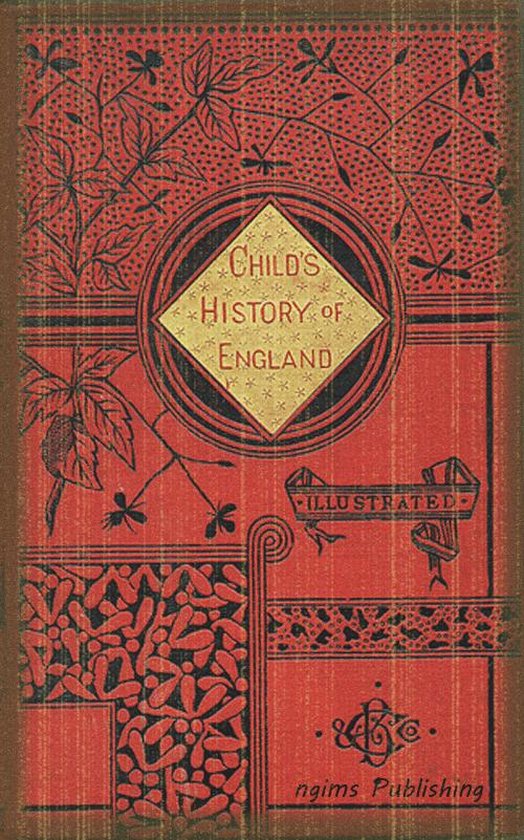 A Child's History of England (Illustrated + Audiobook Download Link + Active TOC)