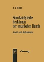 Saurekatalytische Reaktionen Der Organischen Chemie