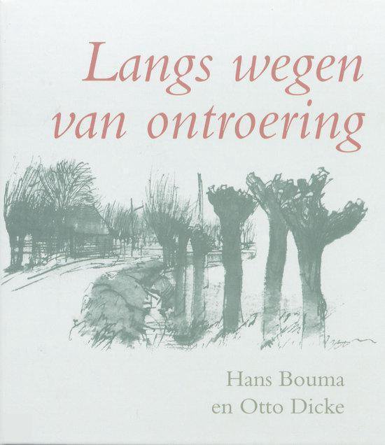 Boekomslag met de titel "Langs wegen van ontroering" en een schets van bomen langs een kanaal.
