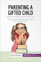 Health & Wellbeing - Parenting a Gifted Child