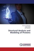 Structural Analysis and Modeling of Proteins