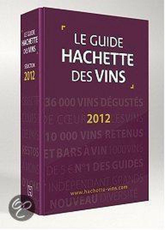 Guide Hachette Des Vins De France 2012 - cover