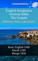 Parallel Bible Halseth English 1000 - English Hungarian German Bible - The Gospels - Matthew, Mark, Luke & John
