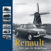 Renault, 100 Jaar In Nederland
