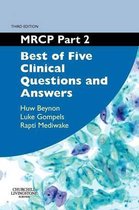 MRCP Part 2: Best of Five Clinical Questions and Answers,2