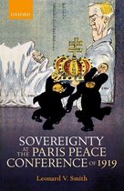 The Greater War - Sovereignty at the Paris Peace Conference of 1919