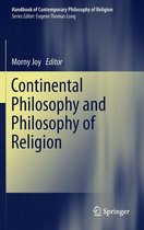 Handbook of Contemporary Philosophy of Religion - Continental Philosophy and Philosophy of Religion