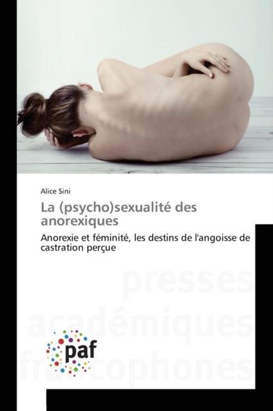 Omn.Pres.Franc.- La (Psycho)Sexualité Des Anorexiques - cover