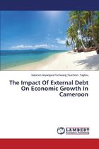 The Impact Of External Debt On Economic Growth In Cameroon