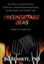 Uncomfortable Ideas