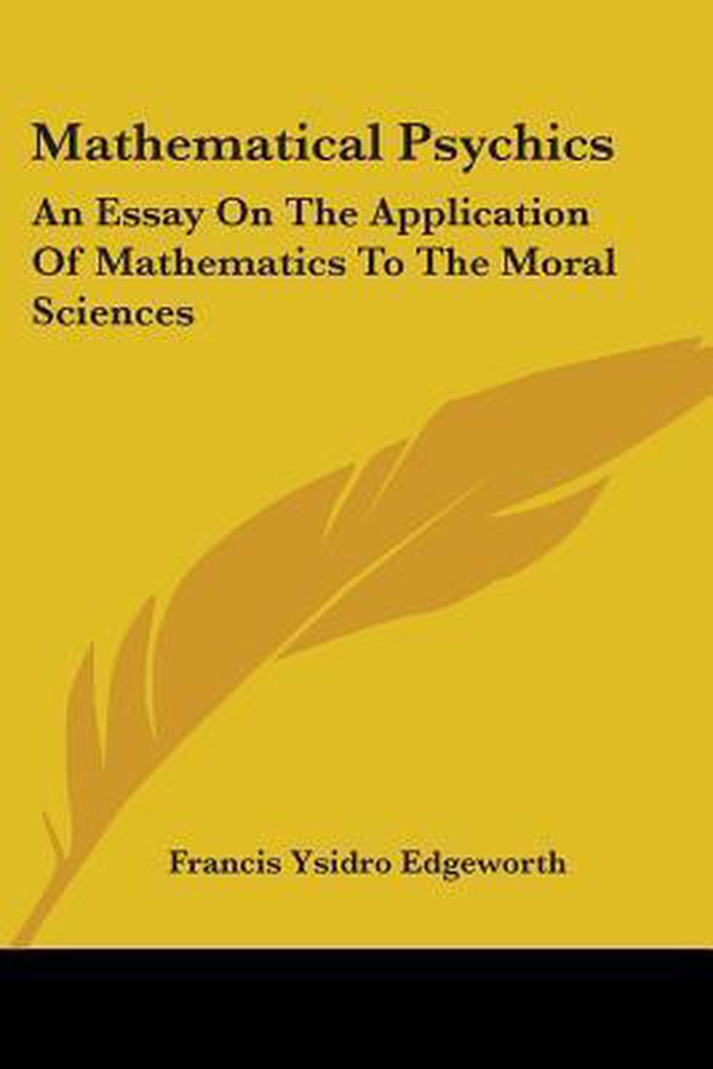 Mathematical Psychics van Francis Ysidro Edgeworth
