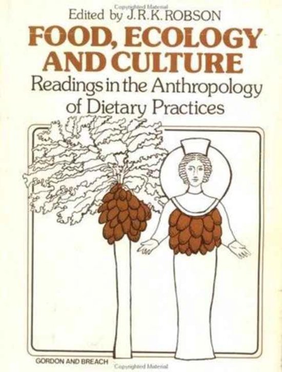 Food and Nutrition in History and Anthropology- Food, Ecolog ... - cover