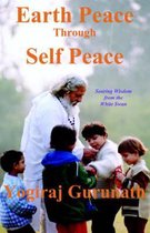 Earth Peace Through Self Peace