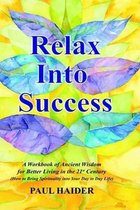 Relax into Success
