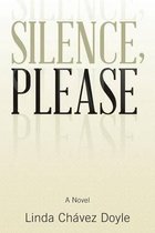 Silence, Please