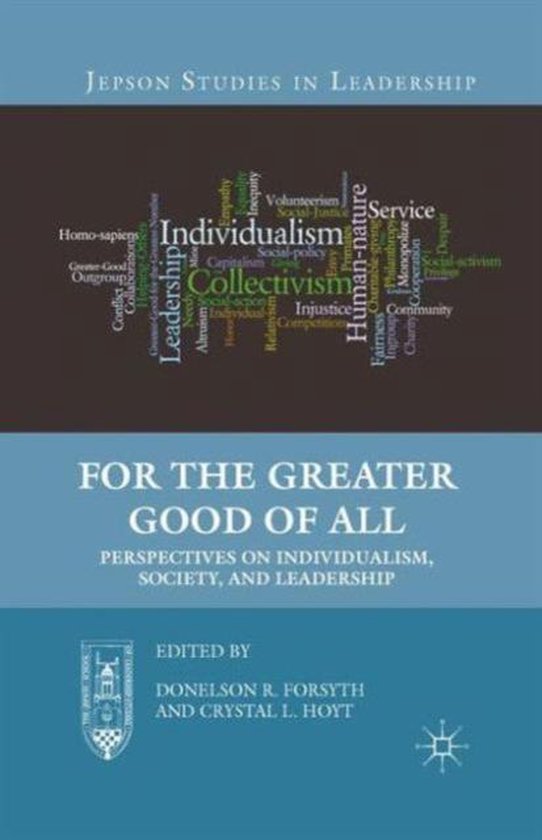 Jepson Studies in Leadership- For the Greater Good of All - cover