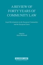 A Review of Forty Years of Community Law