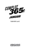 Titelpagina van 'Complot 365. Januari' door Gabrielle Lord.
