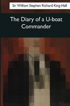 The Diary of A U-Boat Commander