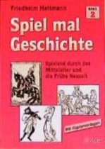 Spiel mal Geschichte 2