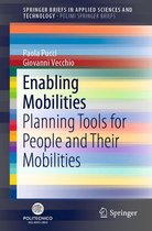 SpringerBriefs in Applied Sciences and Technology - Enabling Mobilities