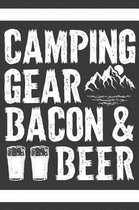 Camping Gear Bacon and Beer