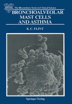 The Bloomsbury Series in Clinical Science - Bronchoalveolar Mast Cells and Asthma