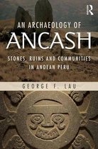 An Archaeology of Ancash
