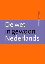 De Wet In Gewoon Nederlands