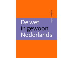 De Wet In Gewoon Nederlands