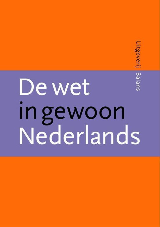 De Wet In Gewoon Nederlands - Douwe Brongers | Respetofundacion.org