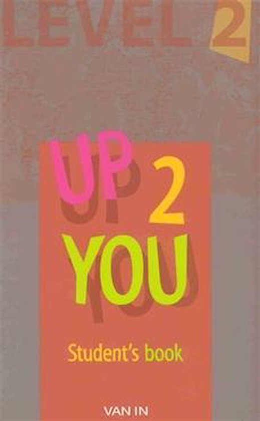 Up 2 You (level2) - Student's book | 9789030646389 | Boeken | bol.com