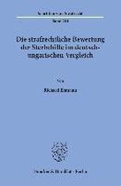 Ehmann, R: Die strafrechtliche Bewertung der Sterbehilfe