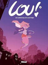 Lou 006 De kristallen leeftijd