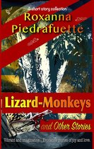 Lizard-Monkeys and Other Stories