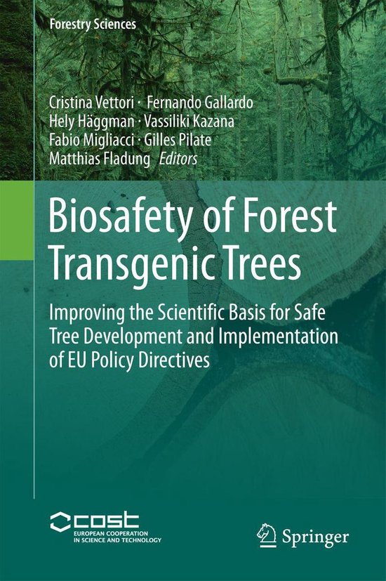 Forestry Sciences 82 - Biosafety of Forest Transgenic Trees