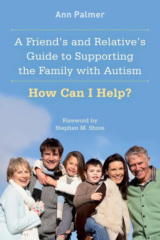 A Friend's and Relative's Guide to Supporting the Family wit ... - cover
