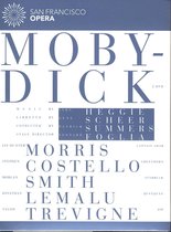 Heggie: Moby-Dick
