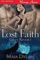Grey River 1 - Lost Faith